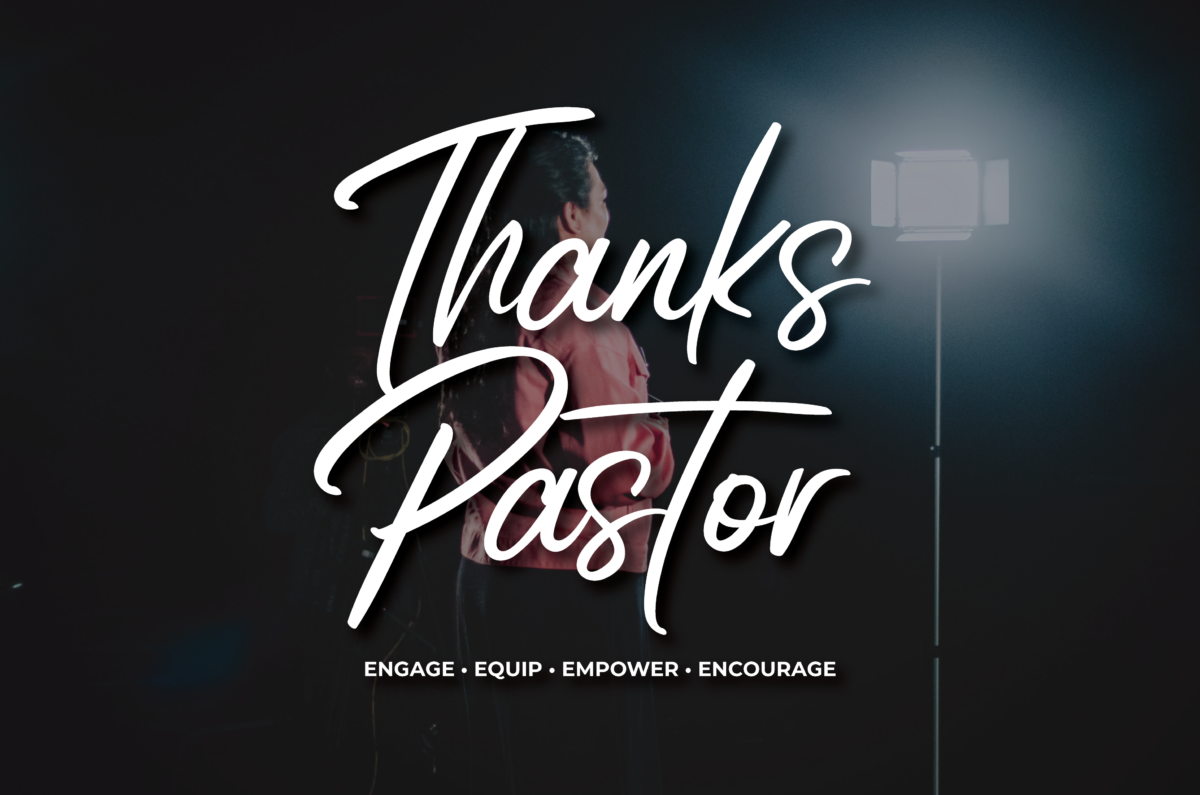 President’s Video – Pastor Appreciation